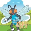 The Adventures of Fred the Fly - Book