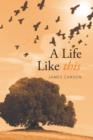 A Life Like This - Book