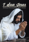 I Saw Jesus : Biblical Personalities Meet Jesus - Book