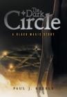 The Dark Circle : A Black Magic Story - Book