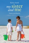 My Sister and Me : Poems and Rhymes - Book