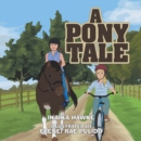 A Pony Tale - eBook