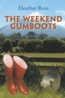 The Weekend Gumboots - Book