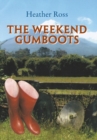 The Weekend Gumboots - Book