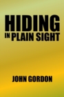 Hiding in Plain Sight - Book