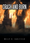 Crash and Burn - Book