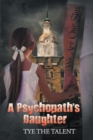 A Psychopath'S Daughter - eBook