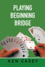Playing Beginning Bridge - Book