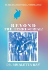 Beyond the Terrestrial! - Book
