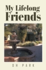 My Lifelong Friends - Book