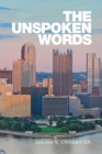 The Unspoken Words - eBook