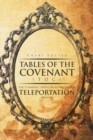 Tables Of the Covenant (TOC) : The ''E-Manuel: " Notes On Activating The Teleportation Process - Book