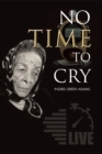 No Time to Cry - Book