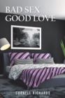 Bad Sex Good Love - eBook