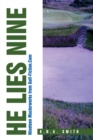 He Lies Nine : Nineteen Masterworks from Golf-Fiction.Com - eBook