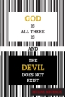 God Is All There Is and the Devil Does Not Exist - eBook