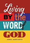 Living by the Word of God - Book