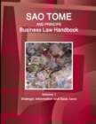 Sao Tome and Principe Business Law Handbook Volume 1 Strategic Information and Basic Laws - Book