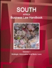 South Africa Business Law Handbook Volume 1 Strategic Information and Basic Laws - Book