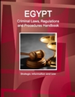 Egypt Criminal Laws, Regulations and Procedures Handbook - Strategic Information and Law - Book