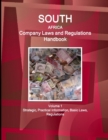 South Africa Company Laws and Regulations Handbook Volume 1 Strategic, Practical Information, Basic Laws, Regulations - Book