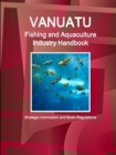 Vanuatu Fishing and Aquaculture Industry Handbook - Strategic Information and Basic Regulations - Book