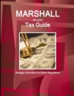 Marshall Islands Tax Guide : Strategic Information and Basic Regulations - Book