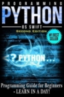 Programming PYTHON : Programming Guide For Beginners: LEARN IN A DAY! - Book