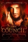 The Council of Dark Root : Armand: A Daughters of Dark Root Companion Novella - Book