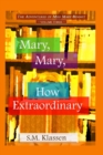 Mary, Mary, How Extraordinary : Jane Austen's Pride and Prejudice Continues... - Book