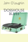Dosshouse Blues - Book