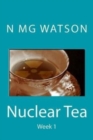 Nuclear Tea - Week 1 - Book