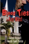 Blood Ties in Key West - Book