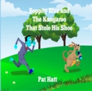 Boppity Blue and The Kangaroo That Stole His Shoe - Book