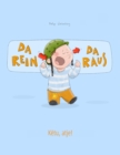 Da rein, da raus! Ketu, atje! : Kinderbuch Deutsch-Albanisch (bilingual/zweisprachig) - Book