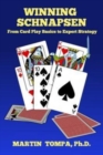 Winning Schnapsen : From Card Play Basics to Expert Strategy - Book