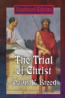 The Trial of Christ - Book