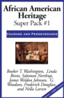 African American Heritage Super Pack #1 : Courage and Perseverance - eBook
