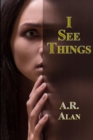 I See Things - Book