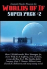 Fantastic Stories Presents the Worlds of If Super Pack #2 - Book