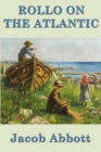 Rollo on the Atlantic - Book