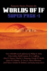 Fantastic Stories Presents the Worlds of If Super Pack #1 - Book