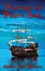 Plotting in Pirate Seas - Book