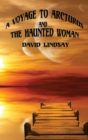 A Voyage to Arcturus and the Haunted Woman - Book