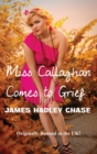 Miss Callaghan Comes to Grief - Book