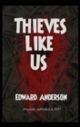 Thieves Like Us - Book