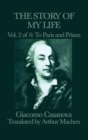The Story of My Life Vol. 2 to Paris and Prison - Book