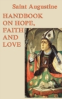 Handbook on Hope, Faith and Love - Book
