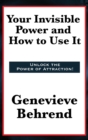 Your Invisible Power and How to Use It - Book