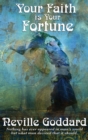 Your Faith Is Your Fortune - Book